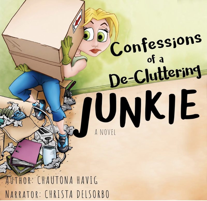 Confessions of a De-cluttering Junkie: A Novel (The Rockland Chronicles)